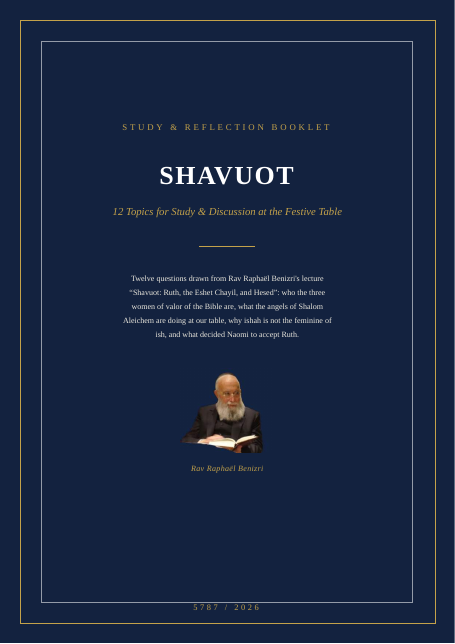 Shavuot: Ruth, the Eshet Chayil, and Hesed