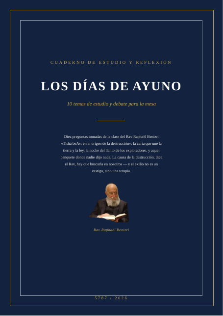 Tishá beAv: en el origen de la destrucción