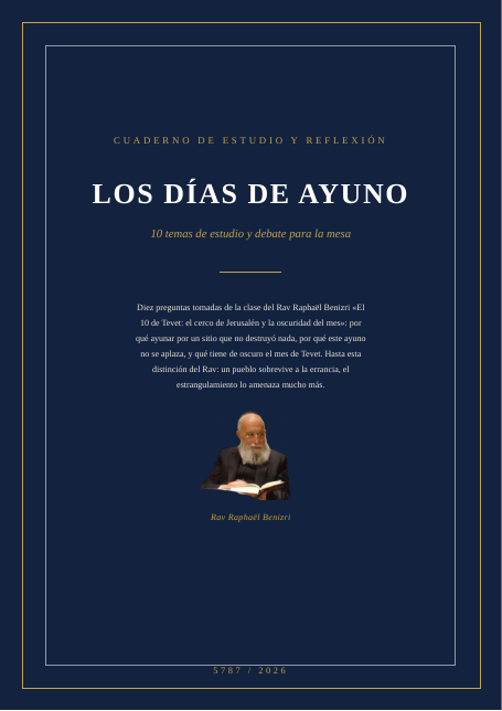 El 10 de Tevet: el cerco de Jerusalén y la oscuridad del mes