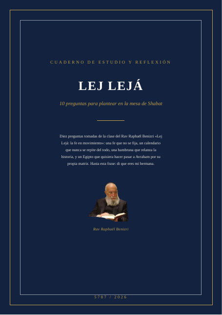 Lej Lejá — la fe en movimiento
