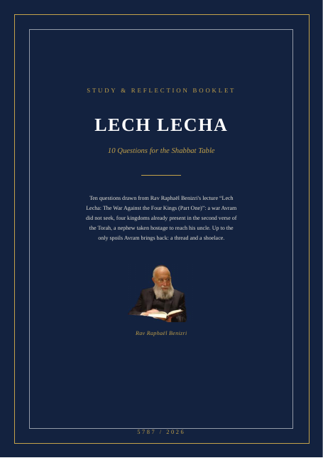 Lech Lecha — The War Against the Four Kings (Part One)