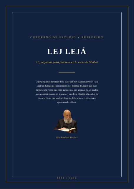 Lej Lejá — el diálogo de la revelación