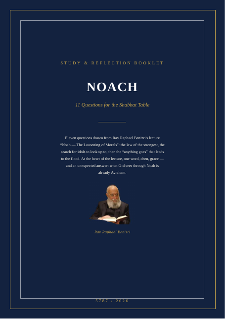 Noach — The Loosening of Morals