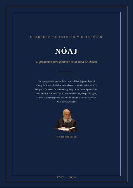 Nóaj — la liberación de las costumbres