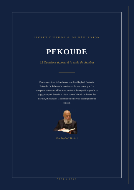 Pekoude — le Tabernacle intérieur