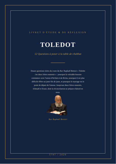 Toledot — les deux frères ennemis