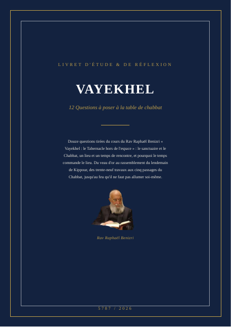 Vayekhel — le Tabernacle hors de l'espace