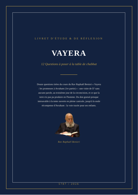 Vayera — les promesses à Avraham (1re partie)