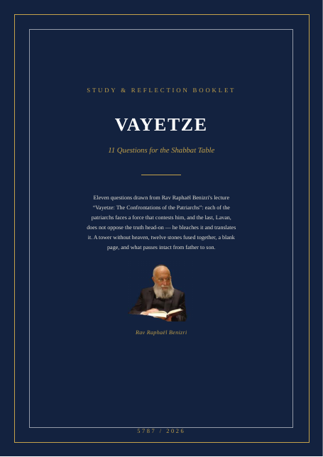 Vayetze — The Confrontations of the Patriarchs