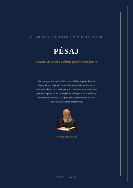 Pésaj: buscar el jaméts dentro de uno mismo